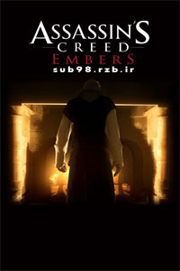 دانلود زیرنویس فارسی فیلم Assassins Creed Embers 2011 